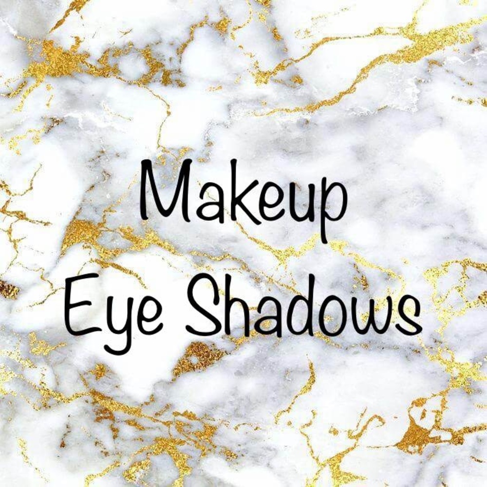 Makeup - Eyeshadows